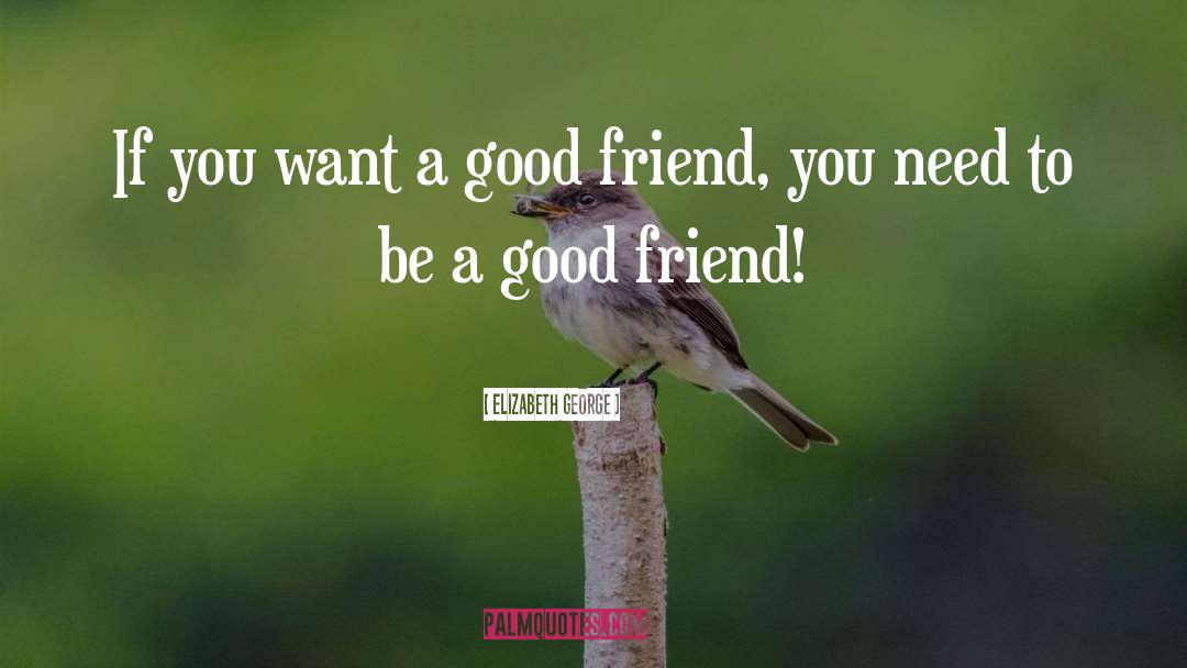 Best Friend Pampering quotes by Elizabeth George