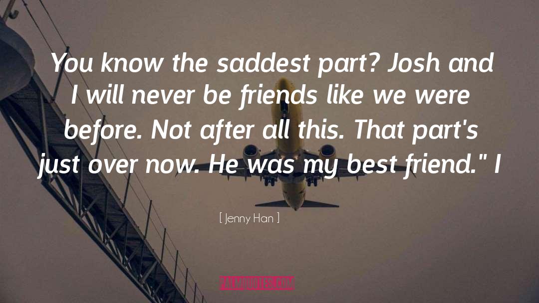 Best Friend quotes by Jenny Han