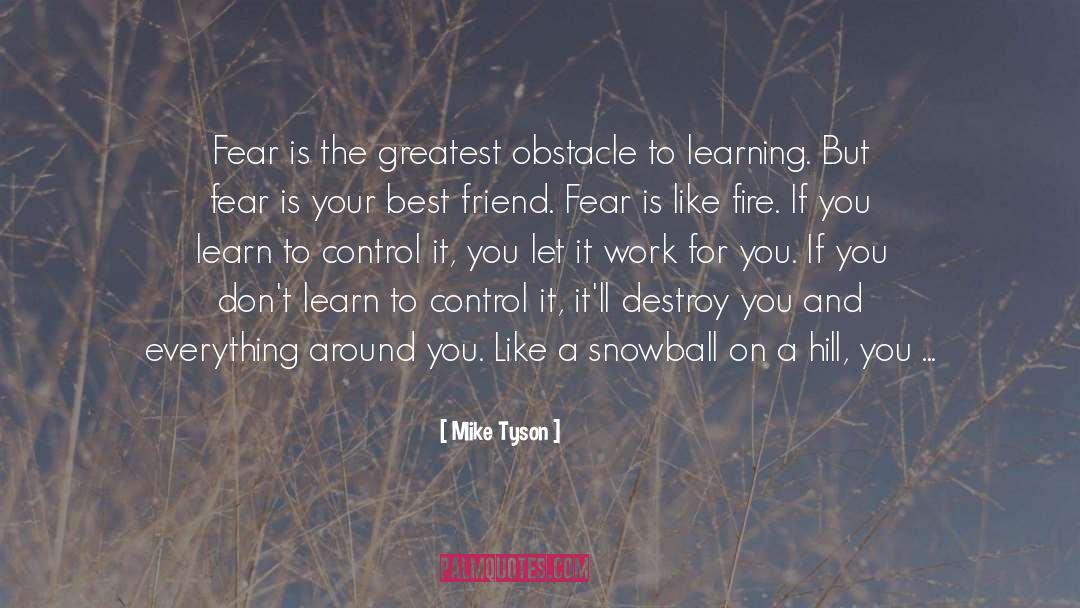 Best Friend quotes by Mike Tyson