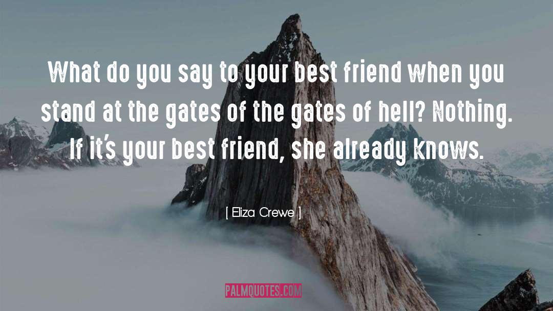Best Friend quotes by Eliza Crewe