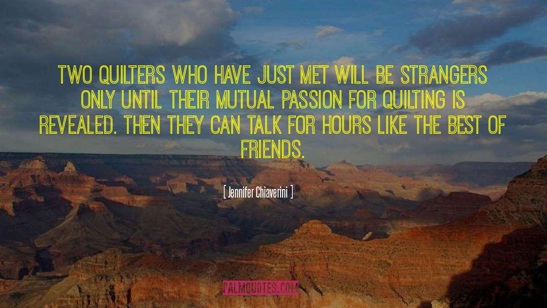 Best Friends Books quotes by Jennifer Chiaverini