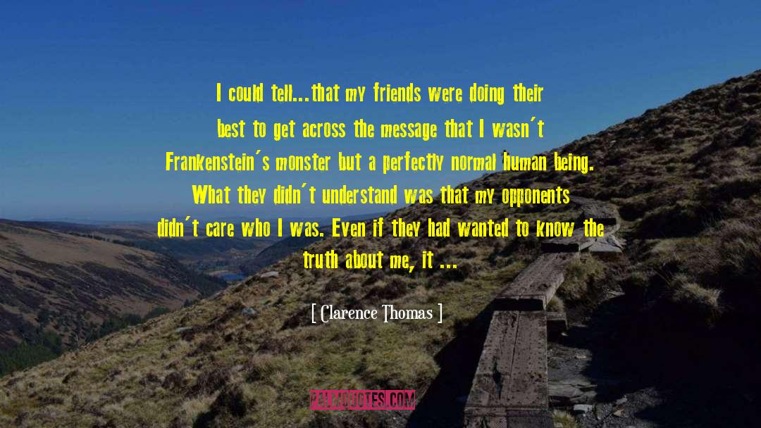 Best Friends Broken quotes by Clarence Thomas