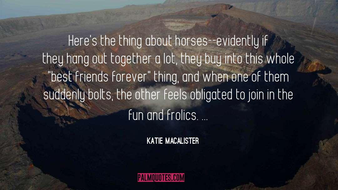 Best Friends Forever quotes by Katie MacAlister