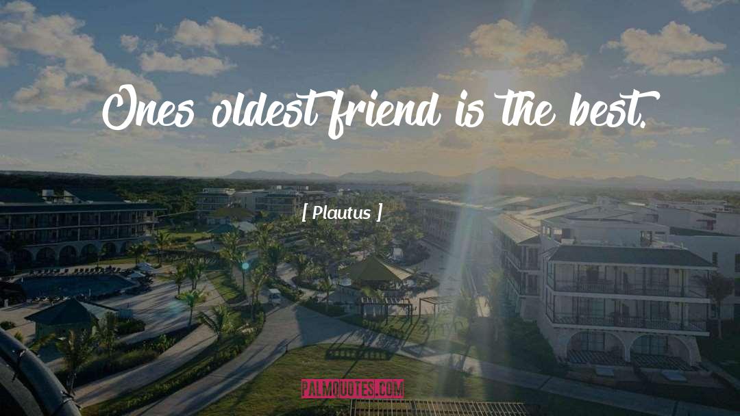 Best Friends quotes by Plautus