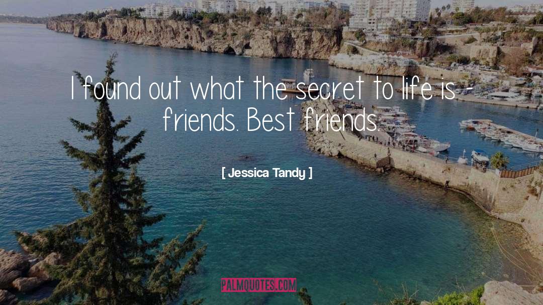 Best Friends quotes by Jessica Tandy