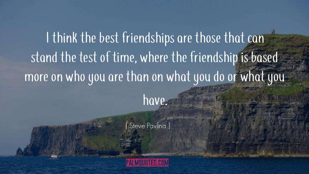 Best Friendship quotes by Steve Pavlina