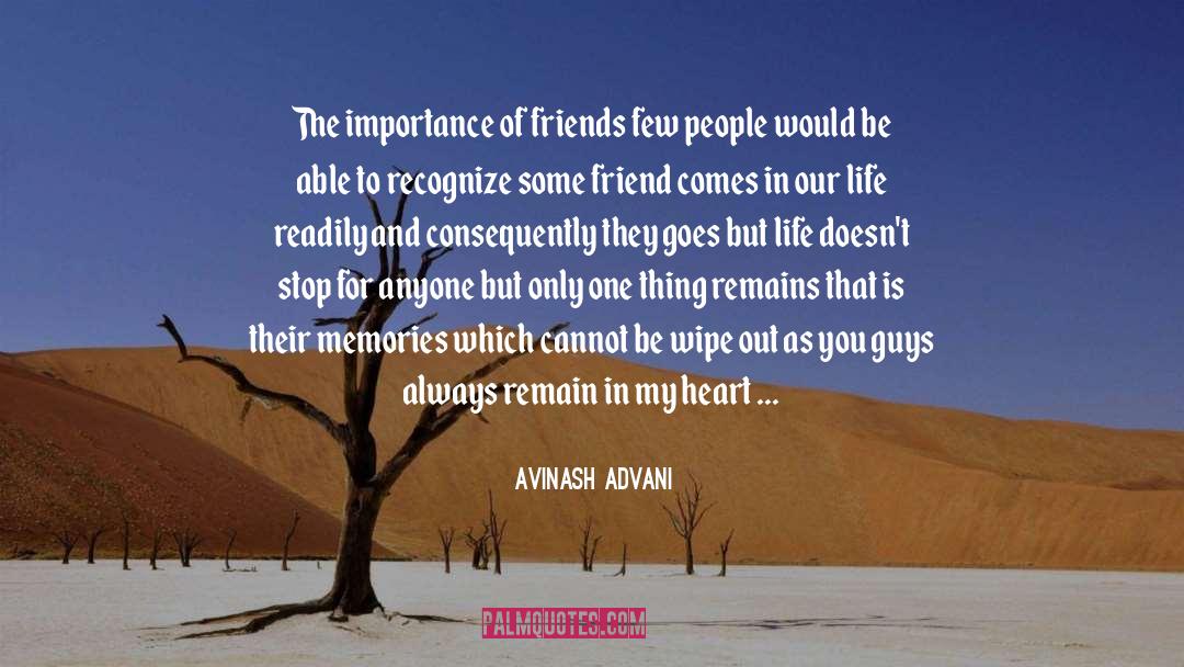 Best Friendship quotes by Avinash Advani