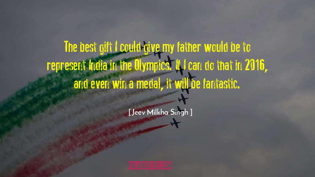 Best Gift quotes by Jeev Milkha Singh