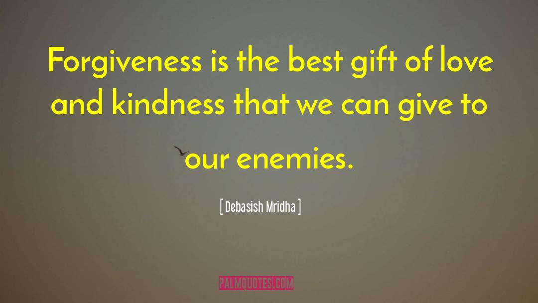 Best Gift quotes by Debasish Mridha