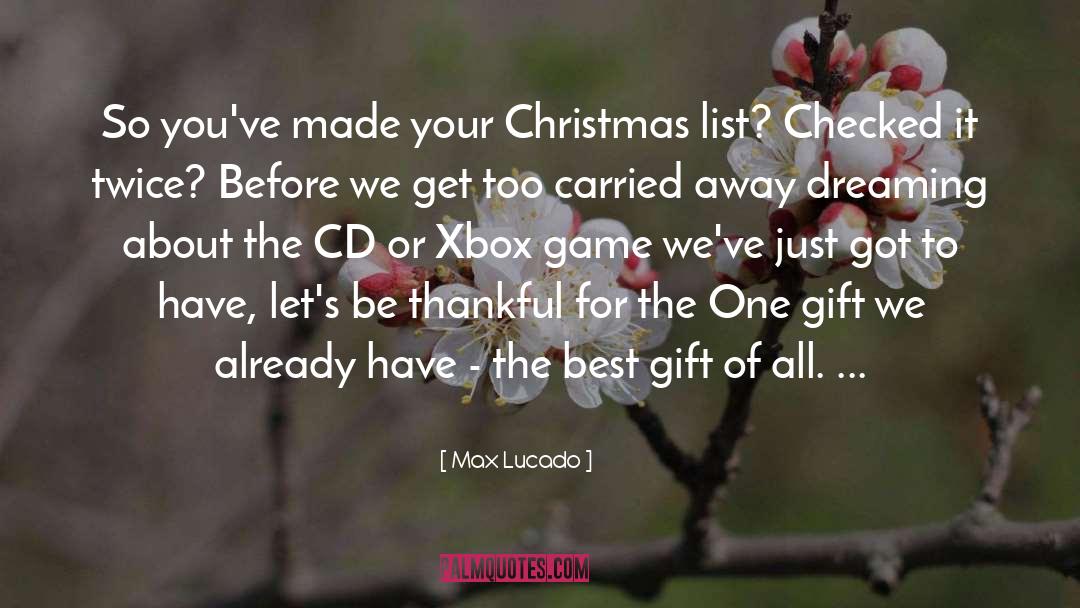 Best Gift quotes by Max Lucado