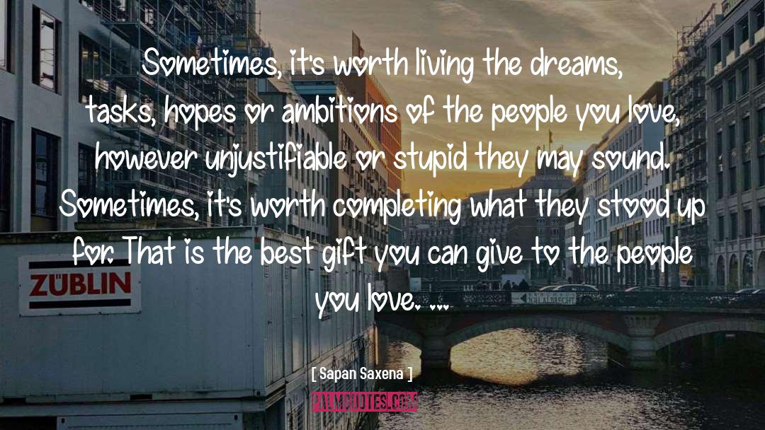 Best Gift quotes by Sapan Saxena