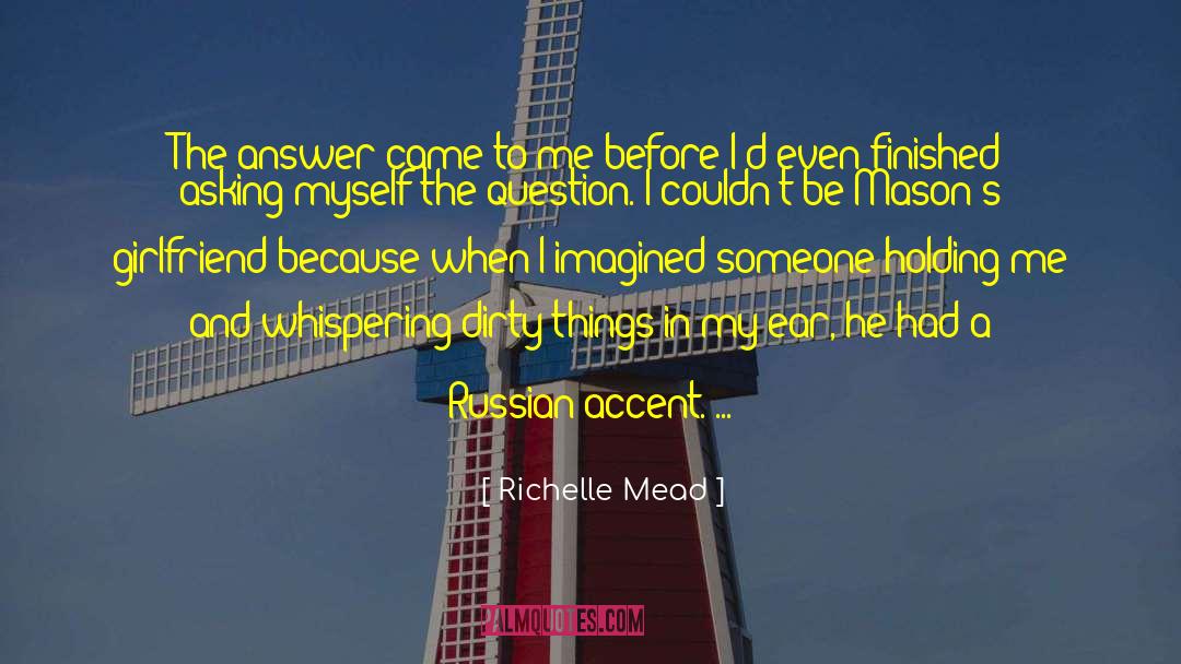 Best Girlfriend quotes by Richelle Mead