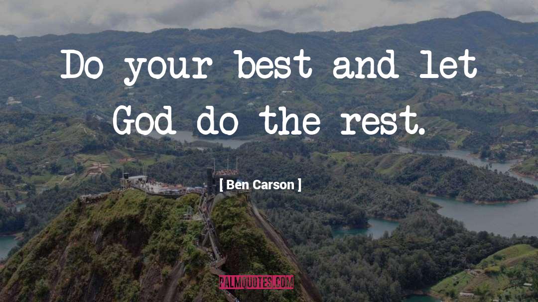 Best God quotes by Ben Carson