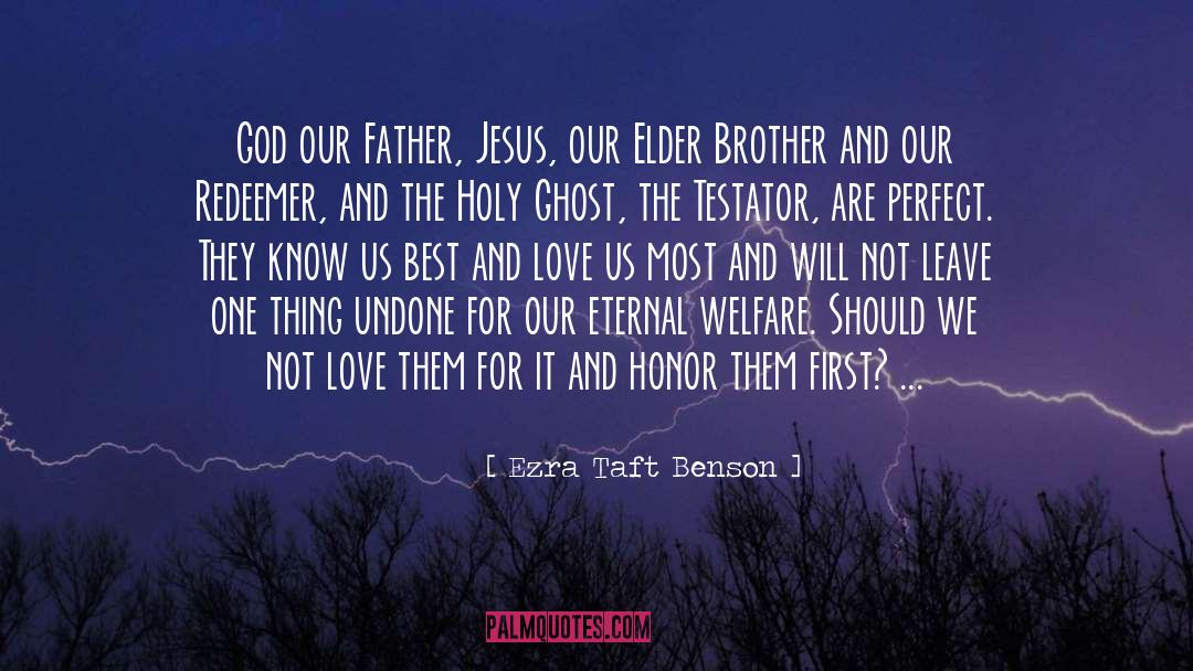 Best God quotes by Ezra Taft Benson