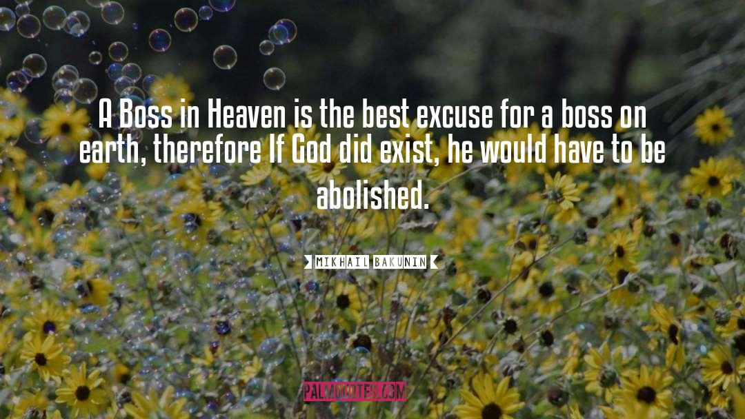 Best God quotes by Mikhail Bakunin