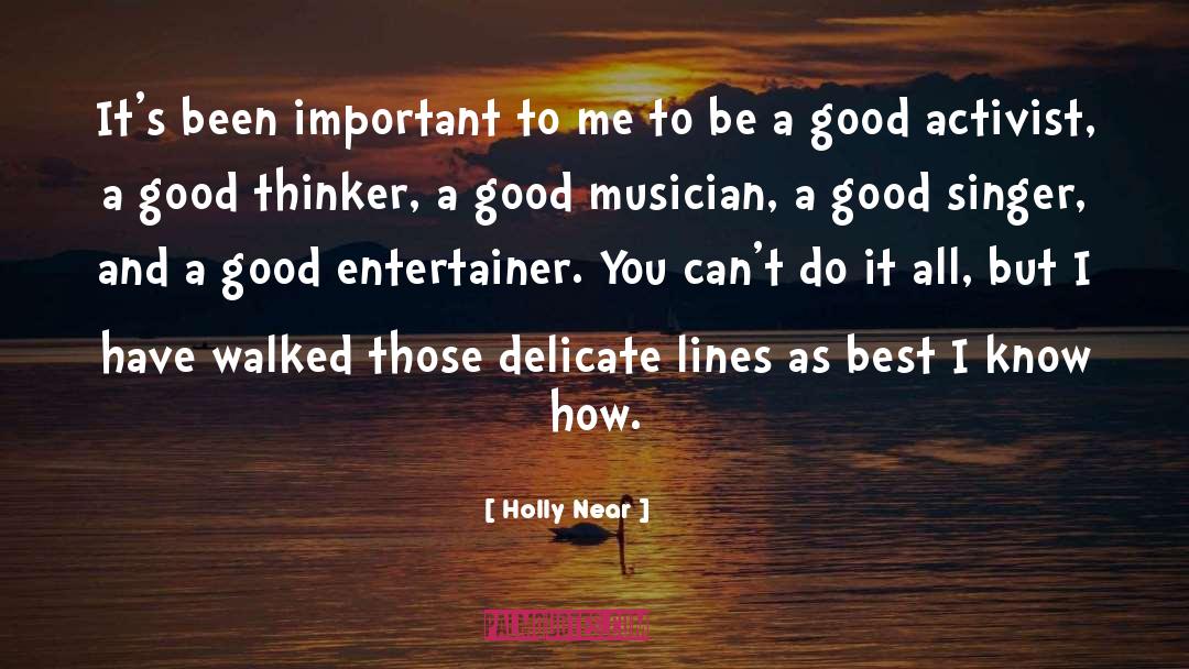 Best Good quotes by Holly Near