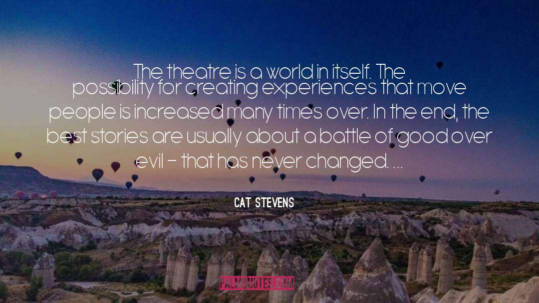 Best Good quotes by Cat Stevens