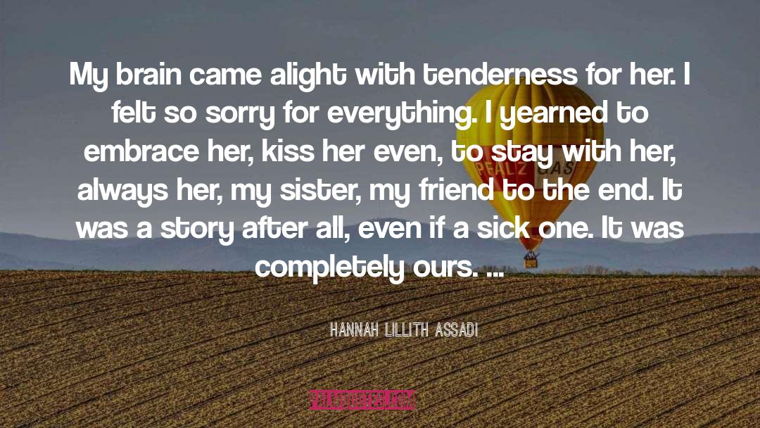 Best Hannah quotes by Hannah Lillith Assadi