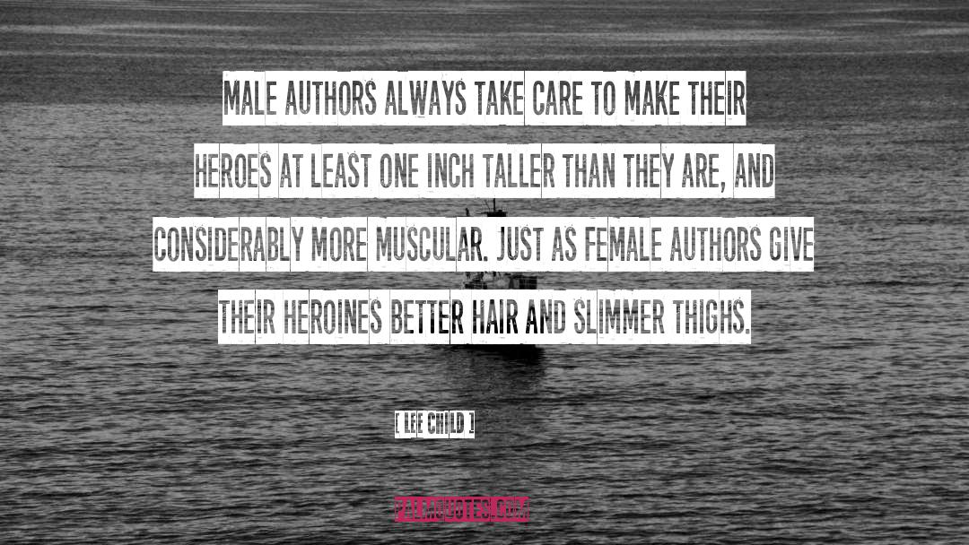 Best Heroines quotes by Lee Child