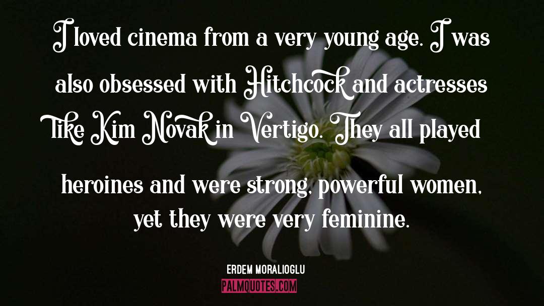 Best Heroines quotes by Erdem Moralioglu