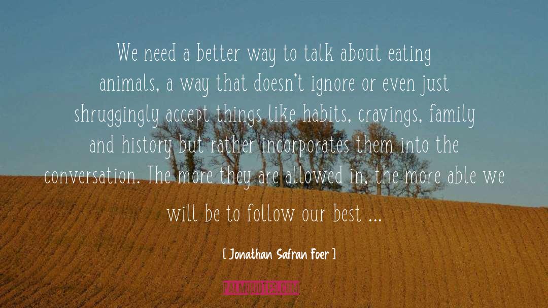 Best History quotes by Jonathan Safran Foer