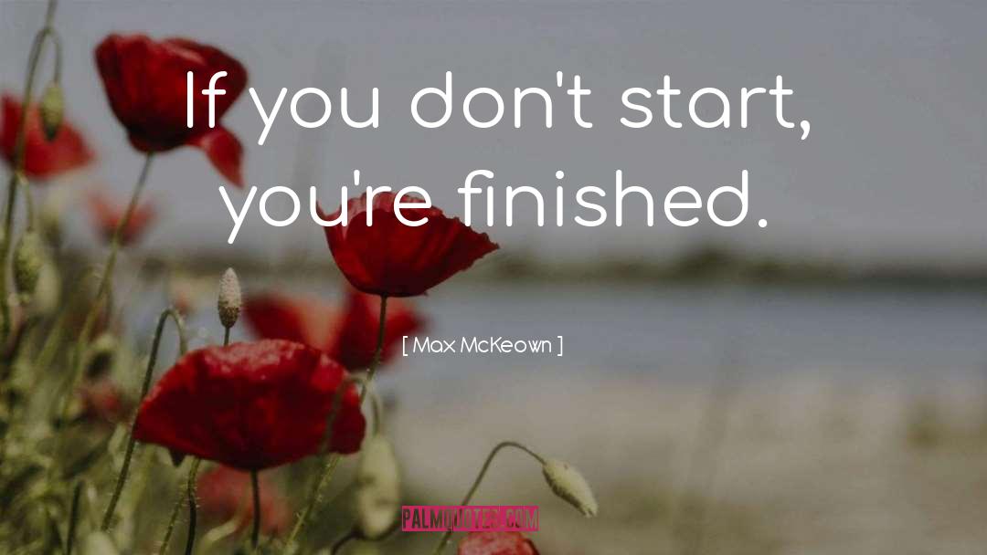 Best Iit Motivational quotes by Max McKeown