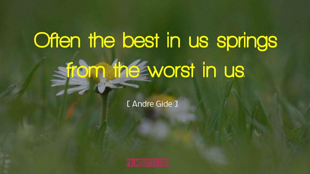 Best In Others quotes by Andre Gide