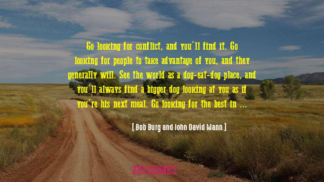 Best In Others quotes by Bob Burg And John David Mann