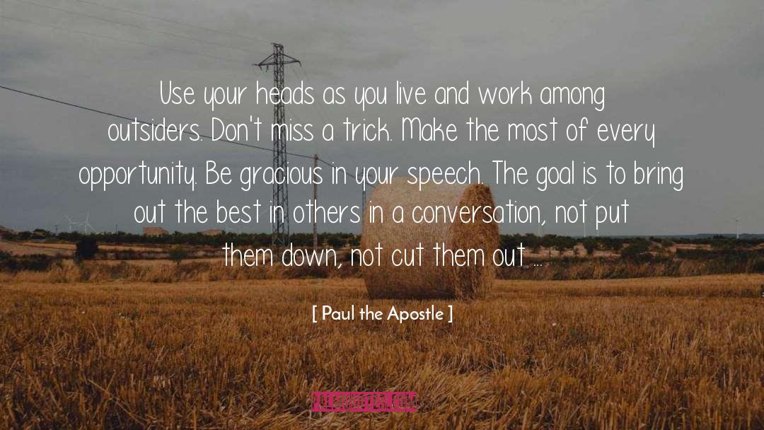 Best In Others quotes by Paul The Apostle