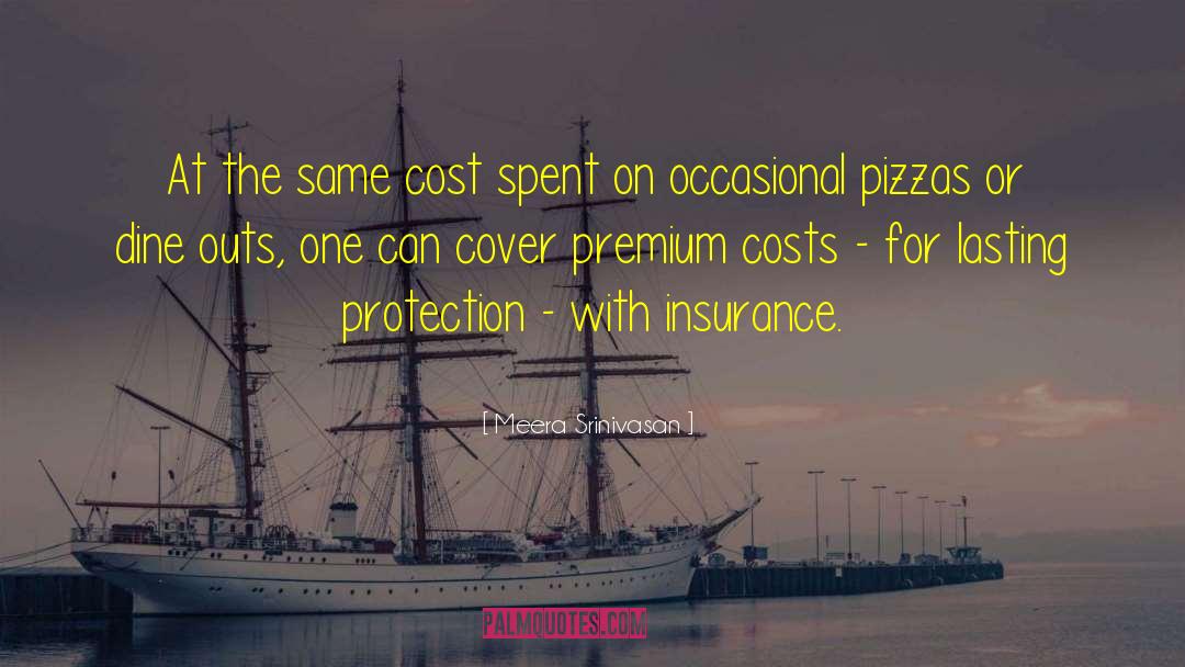 Best Insurance Motivational quotes by Meera Srinivasan