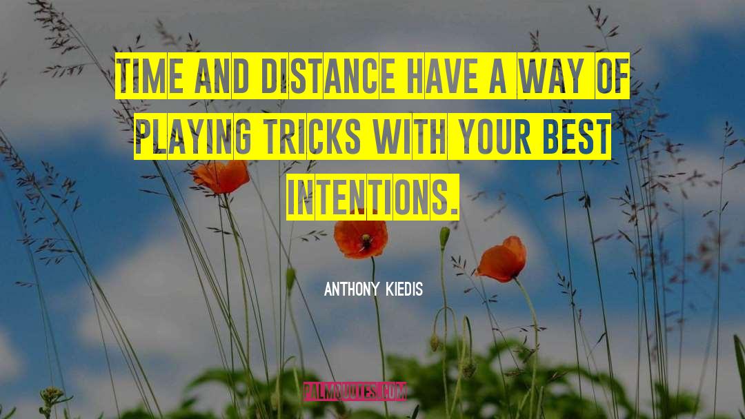 Best Intentions quotes by Anthony Kiedis