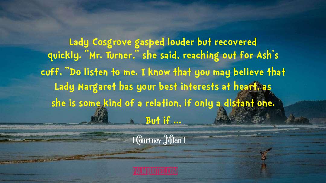 Best Interests At Heart quotes by Courtney Milan