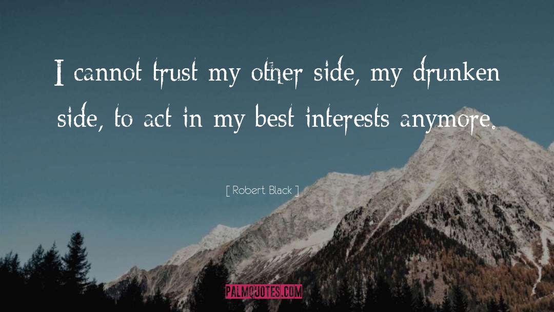 Best Interests quotes by Robert Black