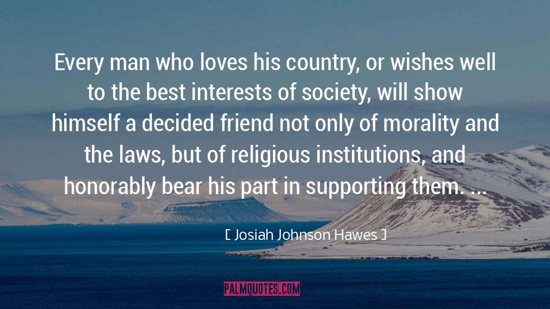 Best Interests quotes by Josiah Johnson Hawes