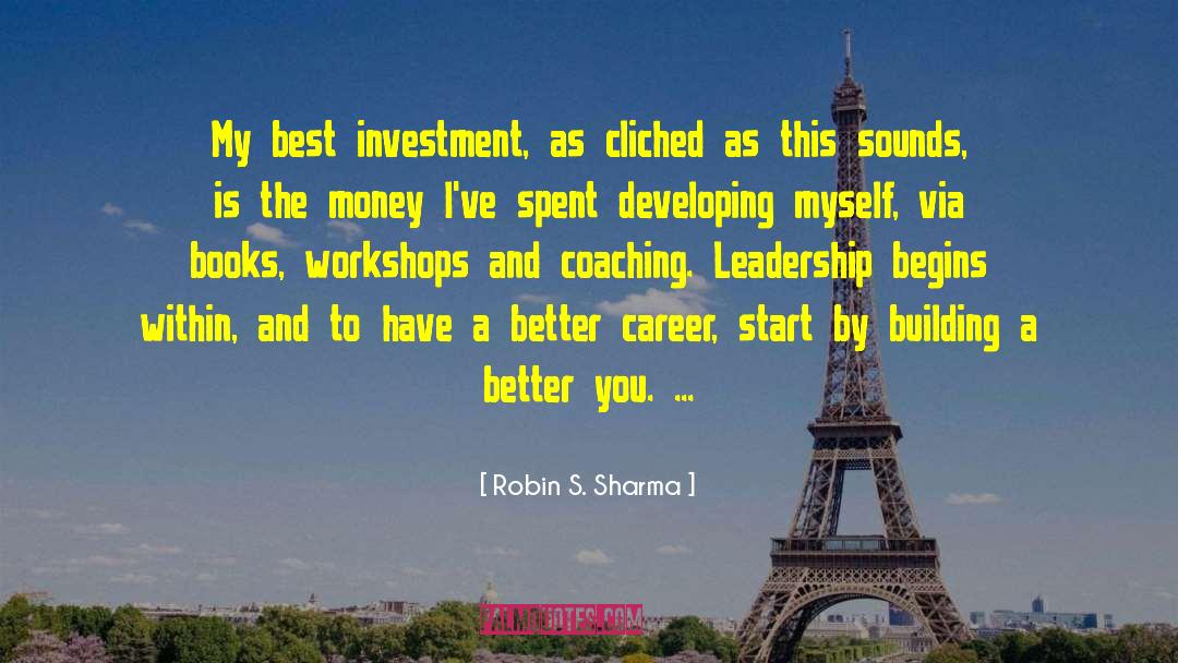 Best Investment quotes by Robin S. Sharma