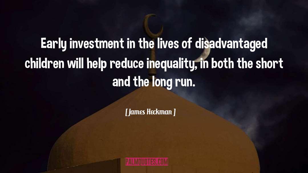 Best Investment quotes by James Heckman