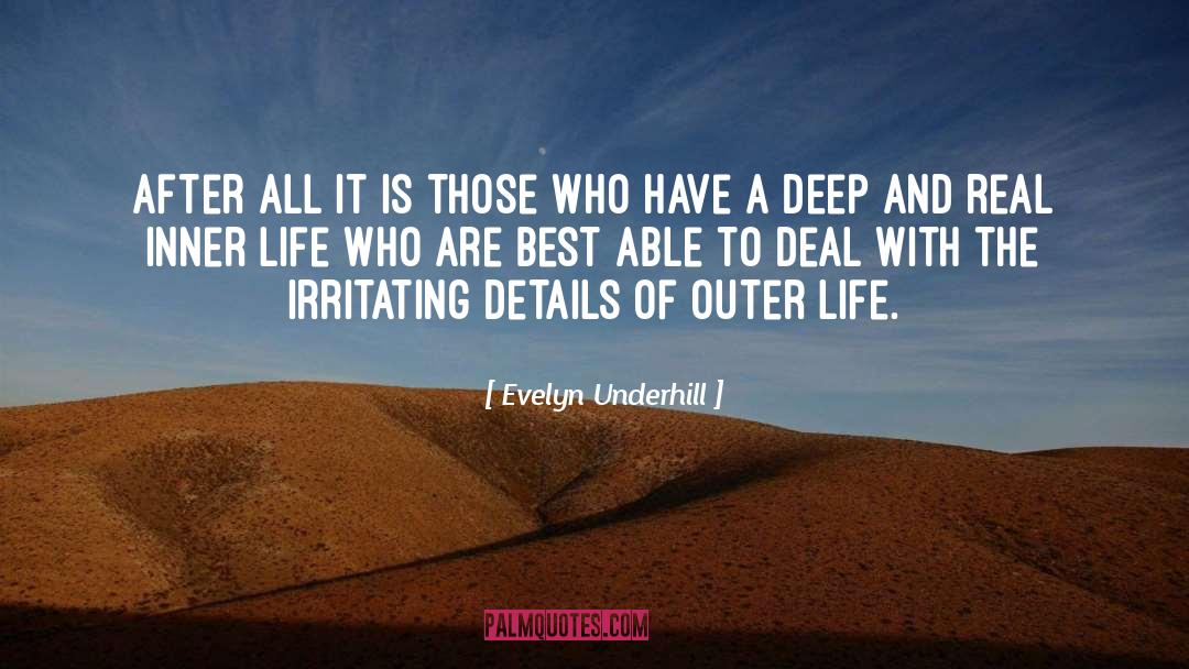 Best Irritating quotes by Evelyn Underhill