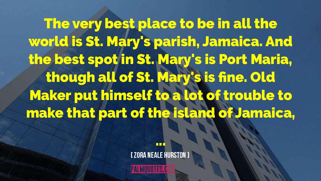 Best Jamaica quotes by Zora Neale Hurston