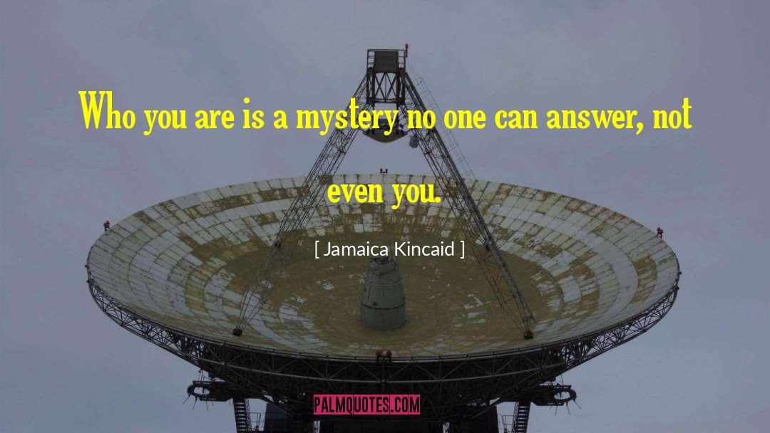 Best Jamaica quotes by Jamaica Kincaid