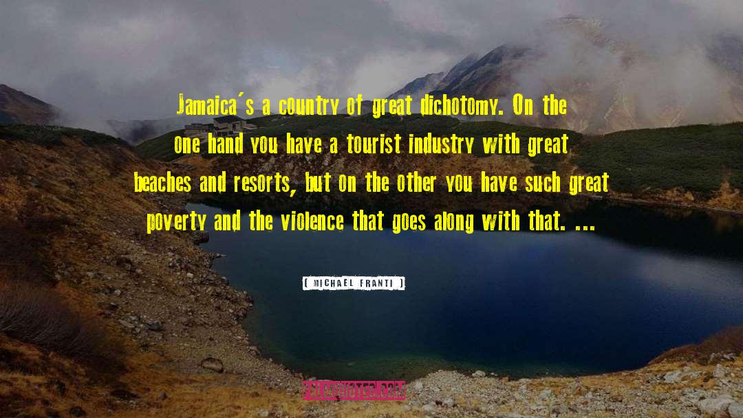 Best Jamaica quotes by Michael Franti