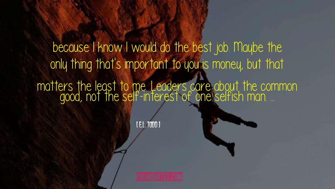 Best Job quotes by E.L. Todd