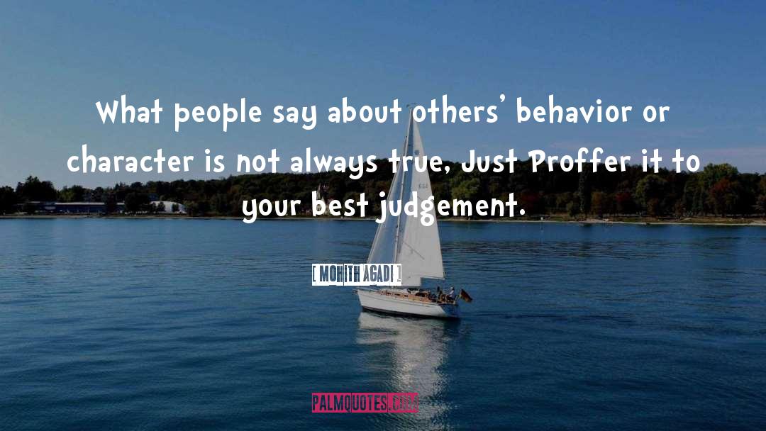 Best Judgement quotes by Mohith Agadi