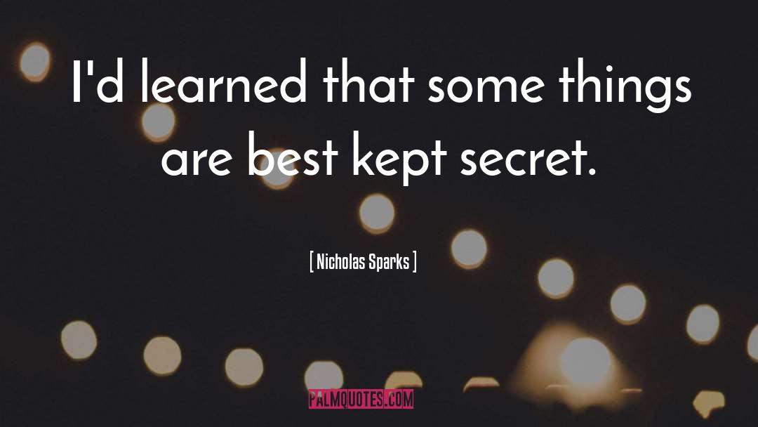 Best Kept Secrets quotes by Nicholas Sparks