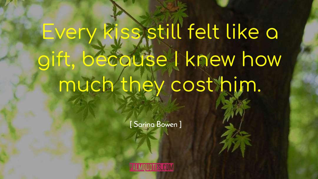 Best Kiss quotes by Sarina Bowen