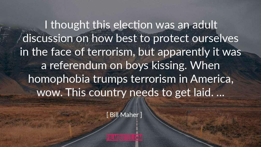 Best Laid Plans quotes by Bill Maher