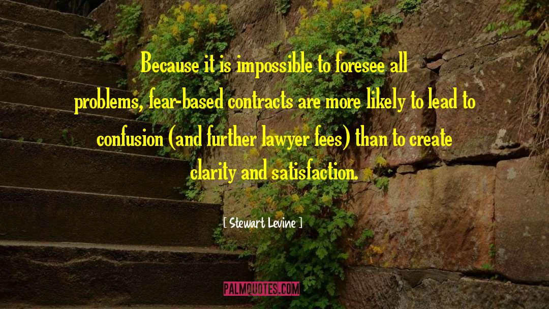 Best Lawyer quotes by Stewart Levine