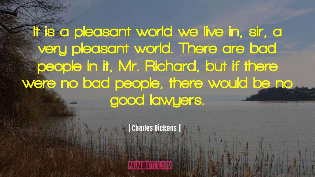 Best Lawyer quotes by Charles Dickens