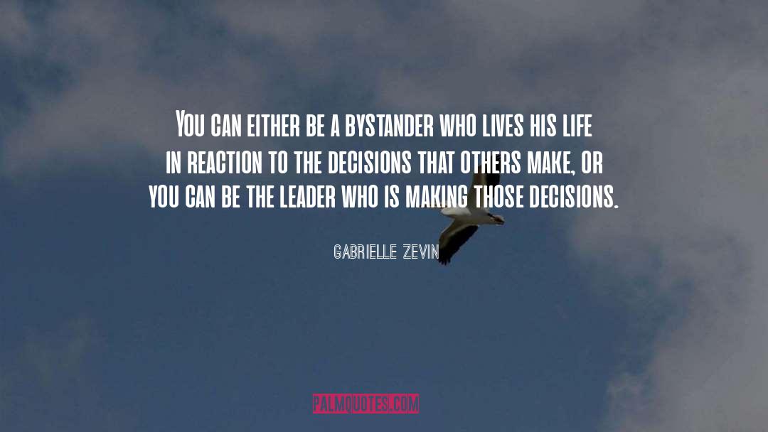 Best Leader quotes by Gabrielle Zevin