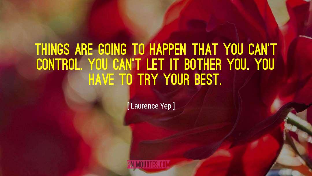 Best Life quotes by Laurence Yep