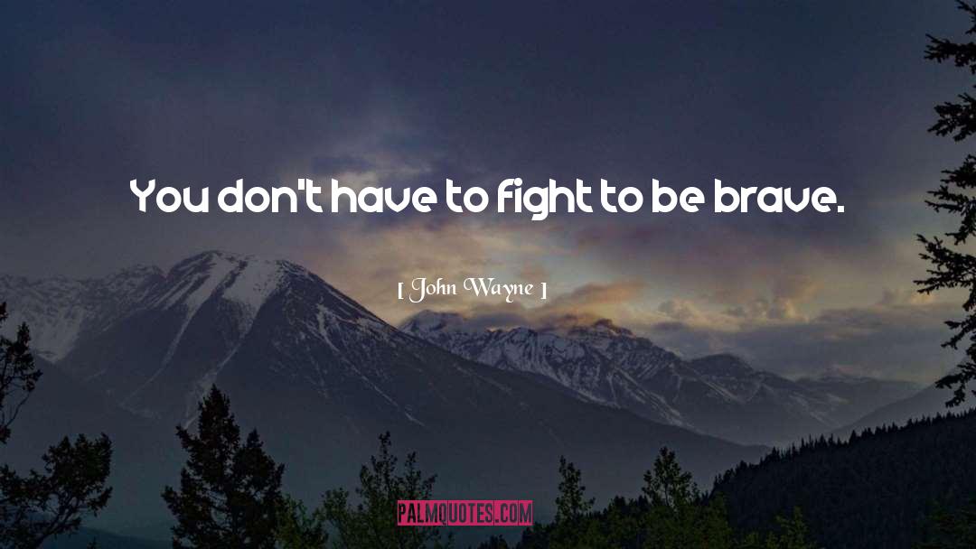 Best Life quotes by John Wayne